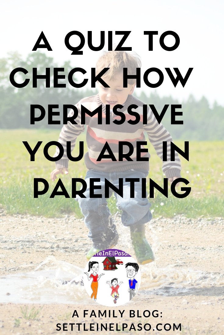 A quiz to check the level of permissive parenting style you are using. #parenting #Permissive #parentingStyle #PermissiveParenting #ForKids #Kids
