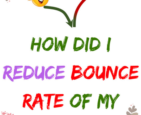 The post describes how can one reduced bounce rate of a blog site. #bouncerate #blogging #bloggingtutorial