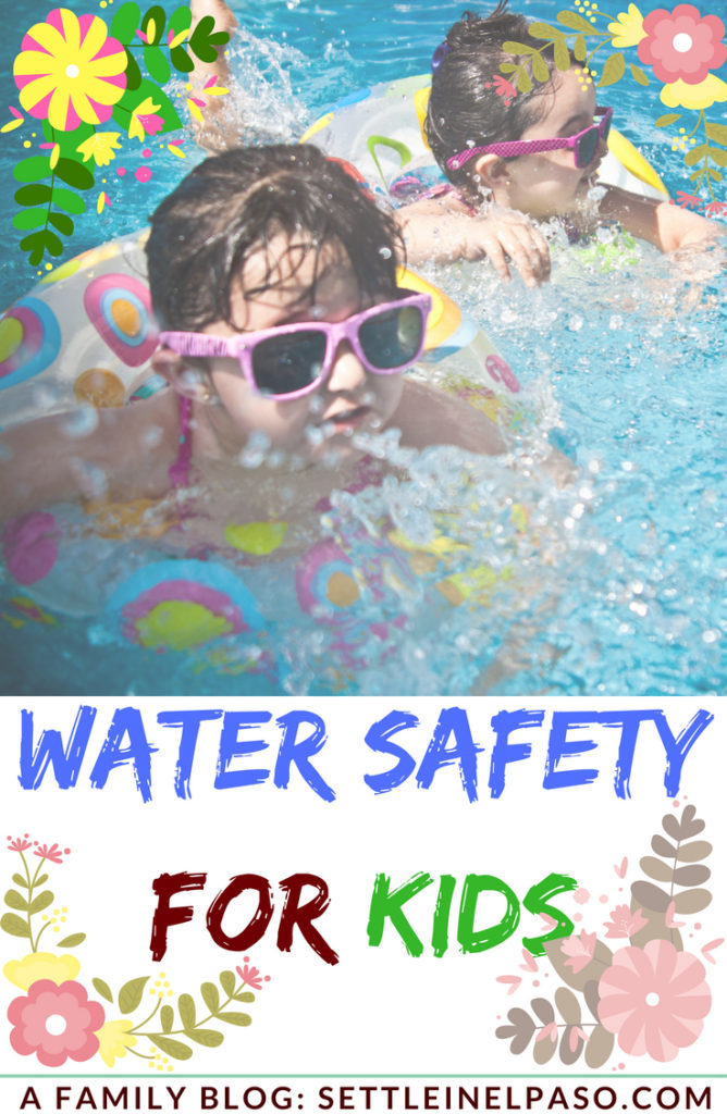 Water safety for kids — A Family Blog