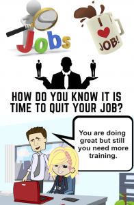 Ho do you know it is time to quit your job?