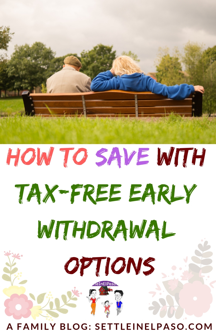 How to save with tax-free early withdrawal options. #retirement #family #financialplanning