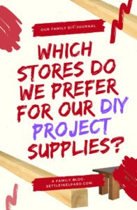 Which store --- Lowe's or Home Depot --- do we prefer for our DIY project supplies? #diy #lowes #homedepot #diyproject