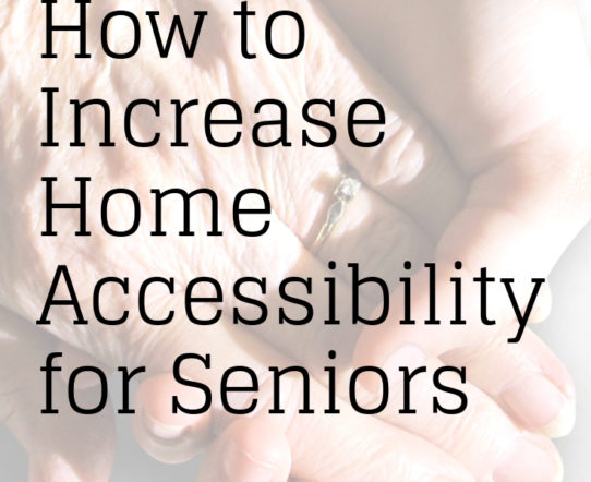 How to increase accessibility for seniors. #accessibility #senior