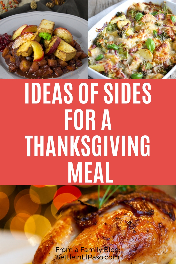 Ideas of sides for a Thanksgiving meal. #ThanksGiving #SidesRecipe #Recipes