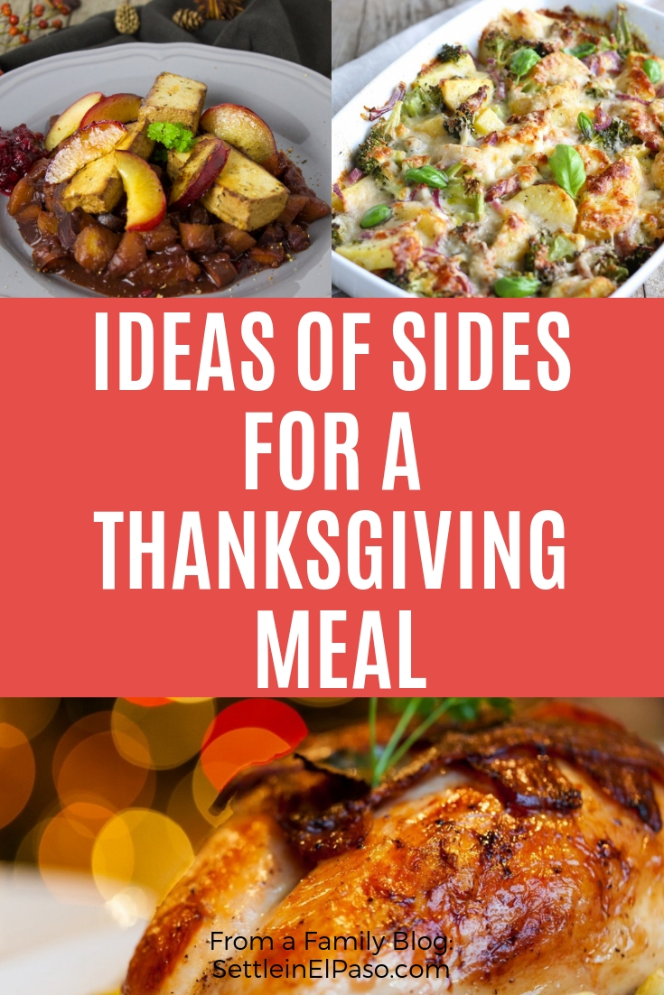 Ideas of Sides for the Thanksgiving Meal — A Family Blog