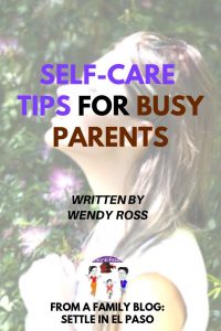 Self care tips for busy parents. |self-care tips| busy parents | self-care |