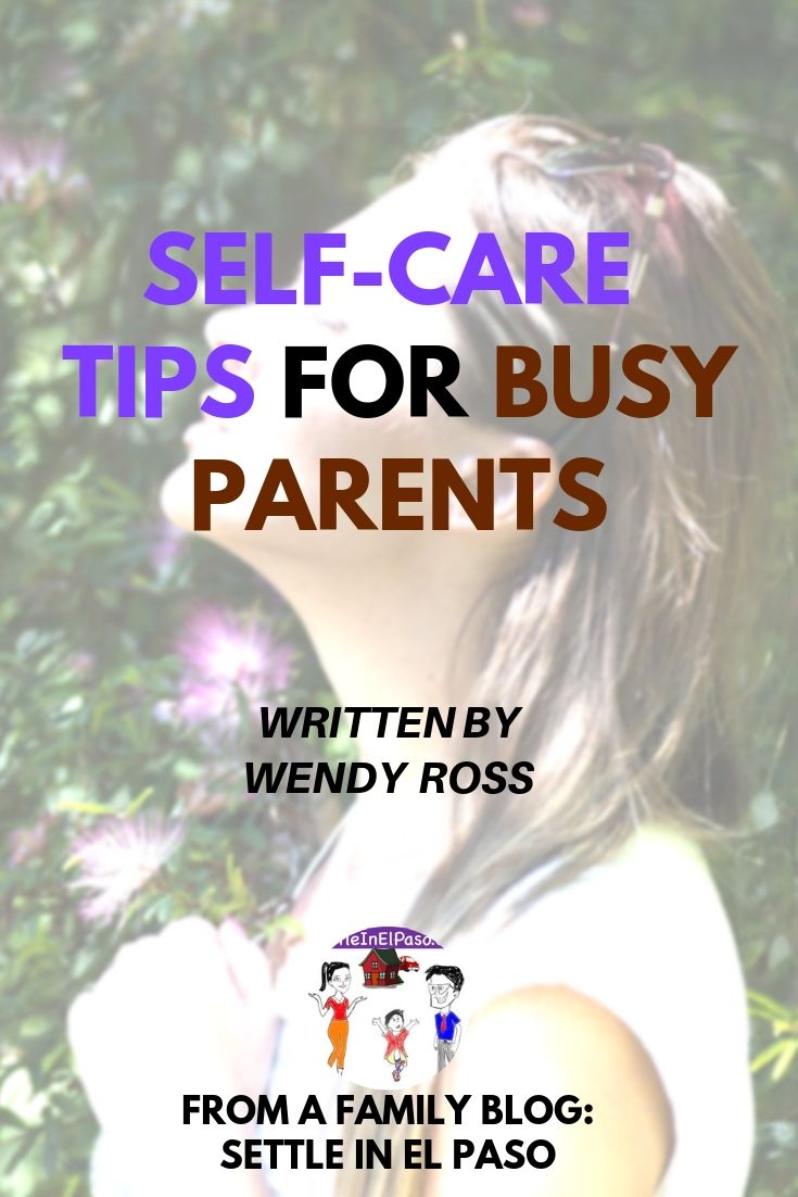 Self care tips for busy parents. |self-care tips| busy parents | self-care |