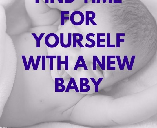 find time for yourself with a new baby. #newbaby #selfcare #mommy #mommytime #mommycare