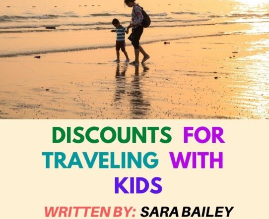 Discounts For Traveling With Kids
