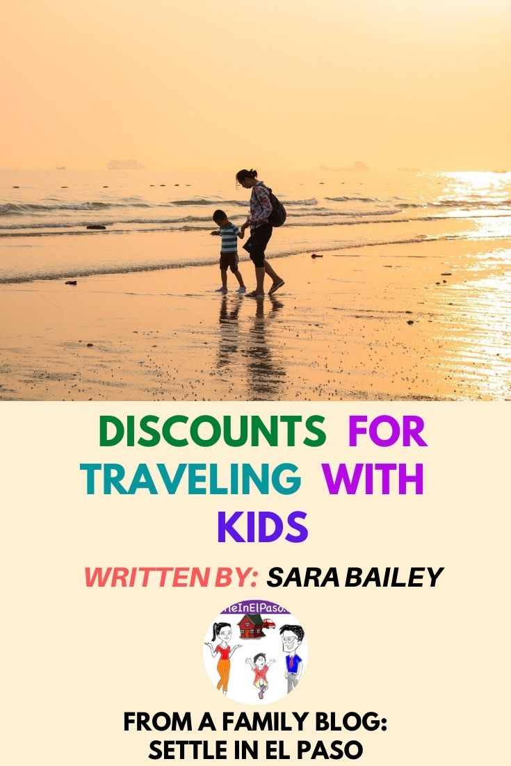 Discounts For Traveling With Kids