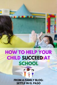 How to help your child succeed at school