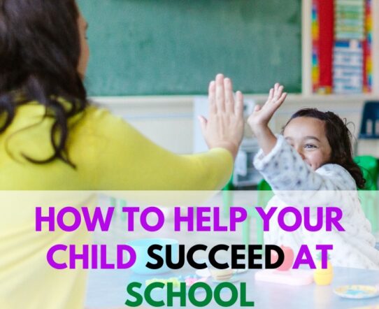 How to help your child succeed at school