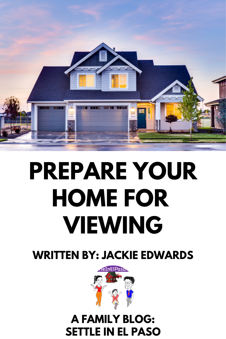 How to prepare your home for viewing!