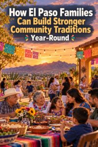 El Paso Community Traditions